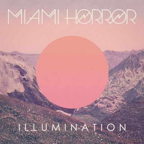 Miami Horror: Illumination [Winyl]