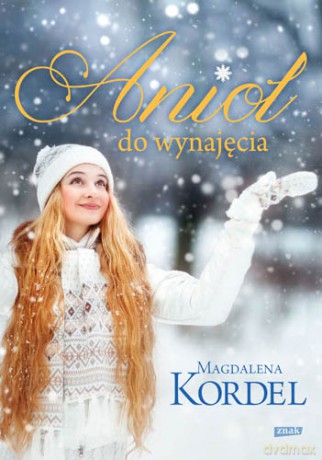 Anioł do wynajęcia (pocket) - Magdalena Kordel [KSIĄŻKA]