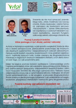 Co jeść, aby dłużej żyć. Udowodnione naukowo sekrety długowieczności - James DiNicolantonio, Jason Fung [KSIĄŻKA]