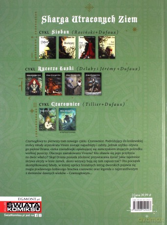 Czarownice. Czarnogłowy. Skarga Utraconych Ziem. - Jean Dufaux, Béatrice Tillier [KOMIKS]