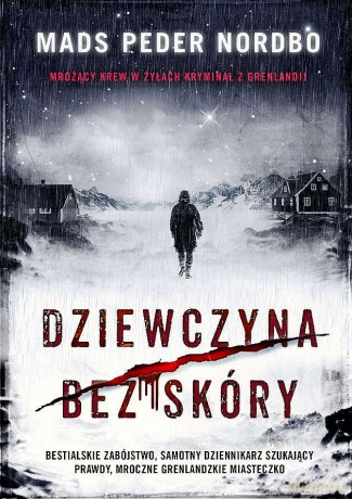 Dziewczyna bez skóry (pocket) - Mads Peder Nordbo [KSIĄŻKA]