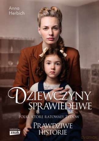 Dziewczyny sprawiedliwe polki które ratowały żydów (pocket) - Anna Herbich [KSIĄŻKA]