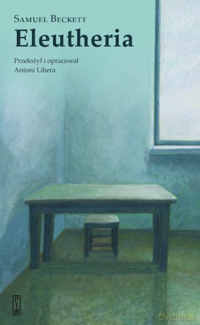 Eleutheria - Samuel Beckett [KSIĄŻKA]