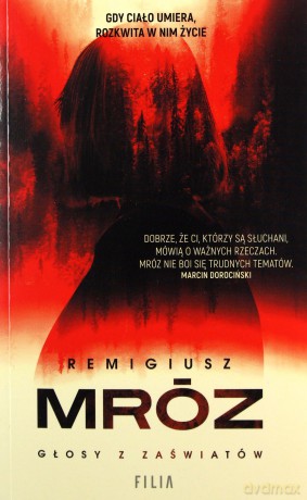 Głosy z zaświatów (pocket) - Remigiusz Mróz [KSIĄŻKA]