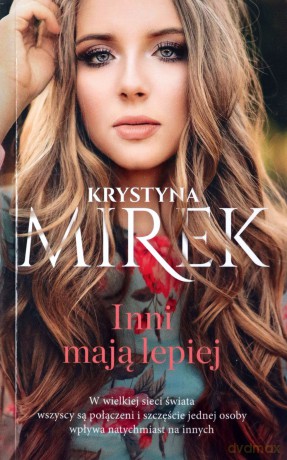 Inni mają lepiej (pocket) - Krystyna Mirek [KSIĄŻKA]