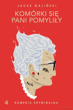 Komórki się pani pomyliły. Babcia (Tom 2) (pocket) - Jacek Galiński [KSIĄŻKA]