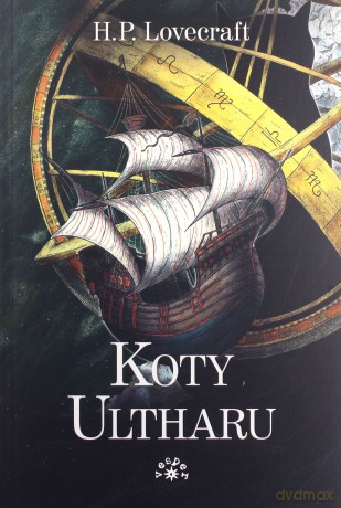 Koty Ultharu - Howard Phillips Lovecraft [KSIĄŻKA]