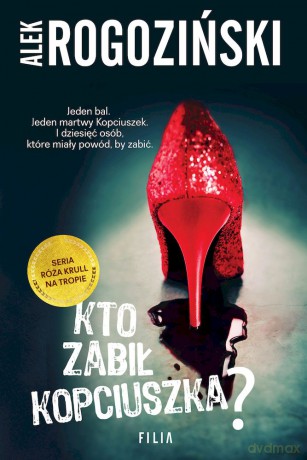 Kto zabił kopciuszka (pocket) - Alek Rogoziński [KSIĄŻKA]