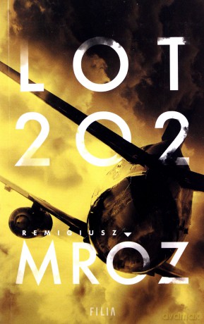 Lot 202 (pocket) - Remigiusz Mróz [KSIĄŻKA]