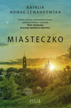 Miasteczko (pocket) - Natalia Nowak-Lewandowska [KSIĄŻKA]