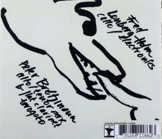 Peter Brotzmann, Fred Lonberg-Holm: The Brain Of The Dog In Section [CD]