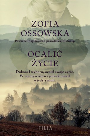 Ocalić życie (pocket) - Zofia Ossowska [KSIĄŻKA]
