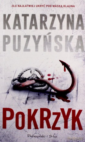 Pokrzyk (pocket) - Katarzyna Puzyńska [KSIĄŻKA]