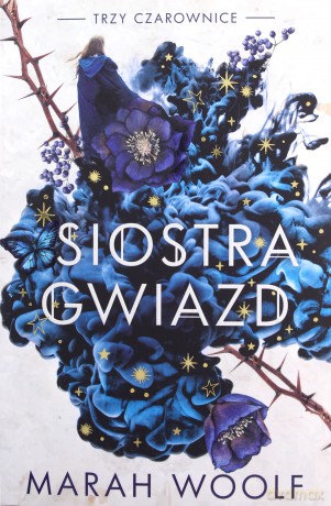 Siostra gwiazd - Marah Woolf [KSIĄŻKA]