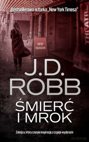 Śmierć i mrok (pocket) - J. D. Robb [KSIĄŻKA]