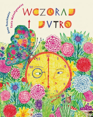 Wczoraj i Jutro - Anna Paszkiewicz [KSIĄŻKA]