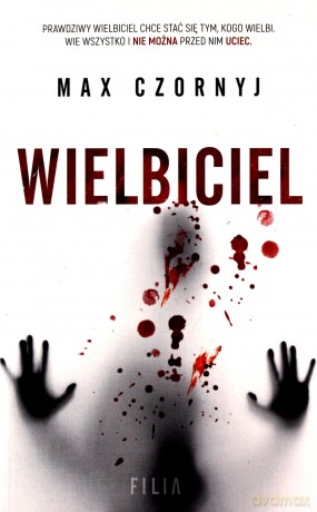 Wielbiciel (pocket) - Max Czornyj [KSIĄŻKA]