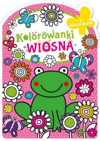 Wiosna kolorowanki [KSIĄŻKA]