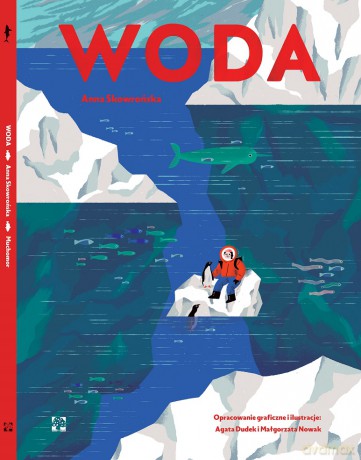 Woda - Anna Skowrońska, Agata Dudek, Małgorzata Nowak [KSIĄŻKA]