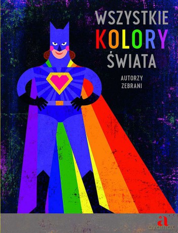 Wszystkie kolory świata [KSIĄŻKA]