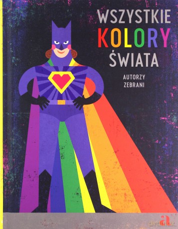 Wszystkie kolory świata [KSIĄŻKA]