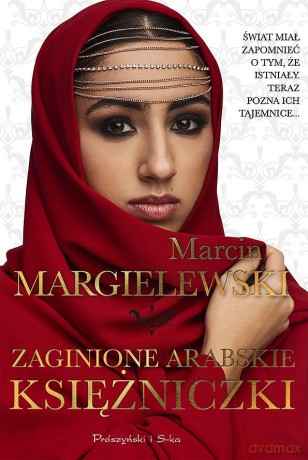 Zaginione arabskie księżniczki (pocket) - Marcin Margielewski [KSIĄŻKA]