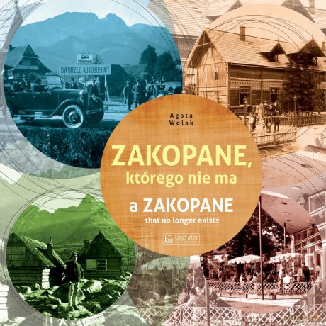 Zakopane, którego nie ma - Agata Wolak [KSIĄŻKA]
