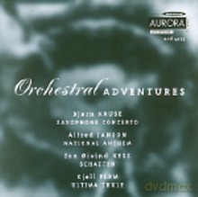 Bendik Hofseth, Thorbjorn Sunde, Ole Edvard Antonsen, Bergen Philharmonic Orchestra, Ole Kristian Ruud, Othmar Maga - conductors, The Norwegian Broadcasting Orchestra and Trondheim Symphony Orchestra; Christian Eggen - conductor: Orchestral Adventures [CD
