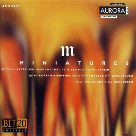 Bit 20 Ensemble: Miniatures [CD]