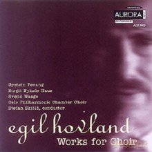 Egil Hovland: Works for Choir [CD]