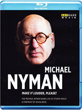 Michael Nyman: Make It Louder, Please! [Blu-Ray]