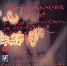 Robert Jocelyn: La theorie des nerfs creux [CD]