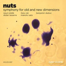 Nuts: Symphony for Old and New Dimensions [CD]