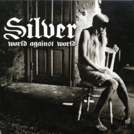 Silver: World Against World [CD]