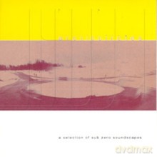 Różni Wykonawcy: Arctic Circles - a collection of sub zero soundscapes [CD]