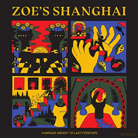 Zoe's Shanghai: A Mirage (Meant To Last Forever) [Winyl]