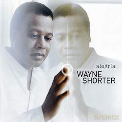 Wayne Shorter: Alegria (Limited) [Winyl]