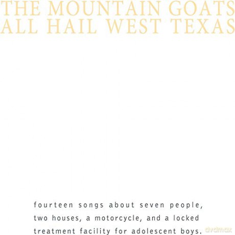 The Mountain Goats: All Hail West Texas (Remastered) [Winyl]