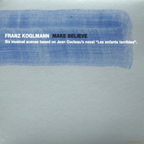 Franz Koglmann: Make Believe (ecopack) [CD]