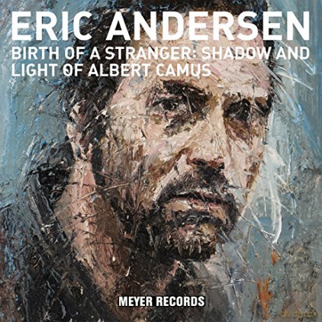 Eric Andersen: Birth Of A Stranger: Shadow And Light Of Albert Camus [Winyl]