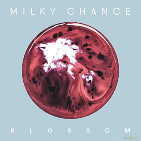 Milky Chance: Blossom [2xWinyl]