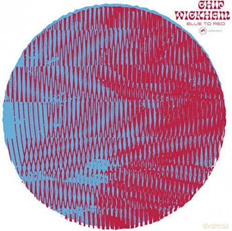 Chip Wickham: Blue To Red [CD]
