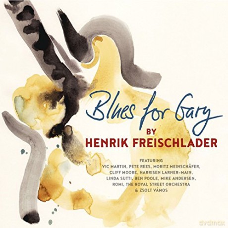 Henrik Freischlader: Blues For Gary [2xWinyl]