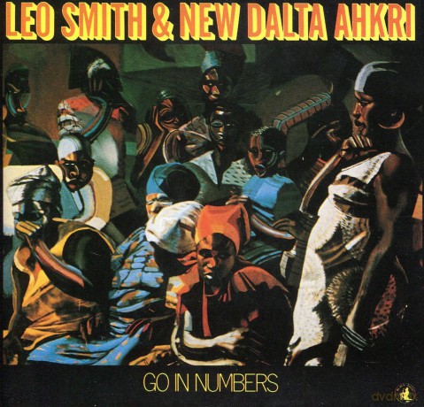 Wadada Leo Smith and New Dalta Ahkri: Go in Numbers [CD]