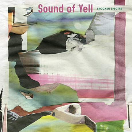 Sound Of Yell: Brocken Spectre (Limited) [Winyl]
