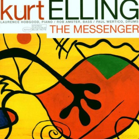 Kurt Elling: The Messenger [CD]
