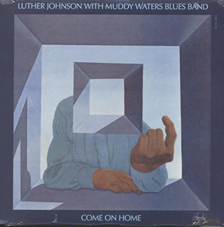 Luther Johnson With Muddy Waters Blues Band: Come On Home [Winyl]