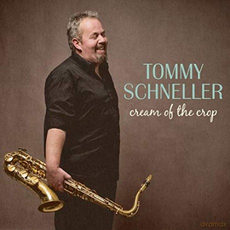 Tommy Schneller: Cream Of The Crop [Winyl]