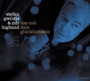 Stefan Gwildis: Das mit dem Glucklichsein (Limited) [2xWinyl]