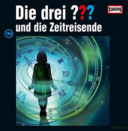 Die Drei: Die drei (Folge 194) - und die Zeitreisende (Limited) [2xWinyl]